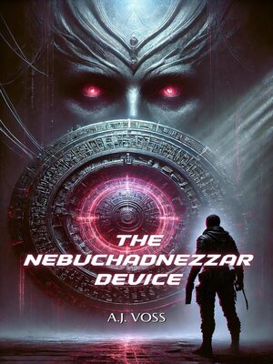 cover image of The Nebuchadnezzar Device